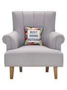Busy Doing Nothing Embroidered Pillow image 1