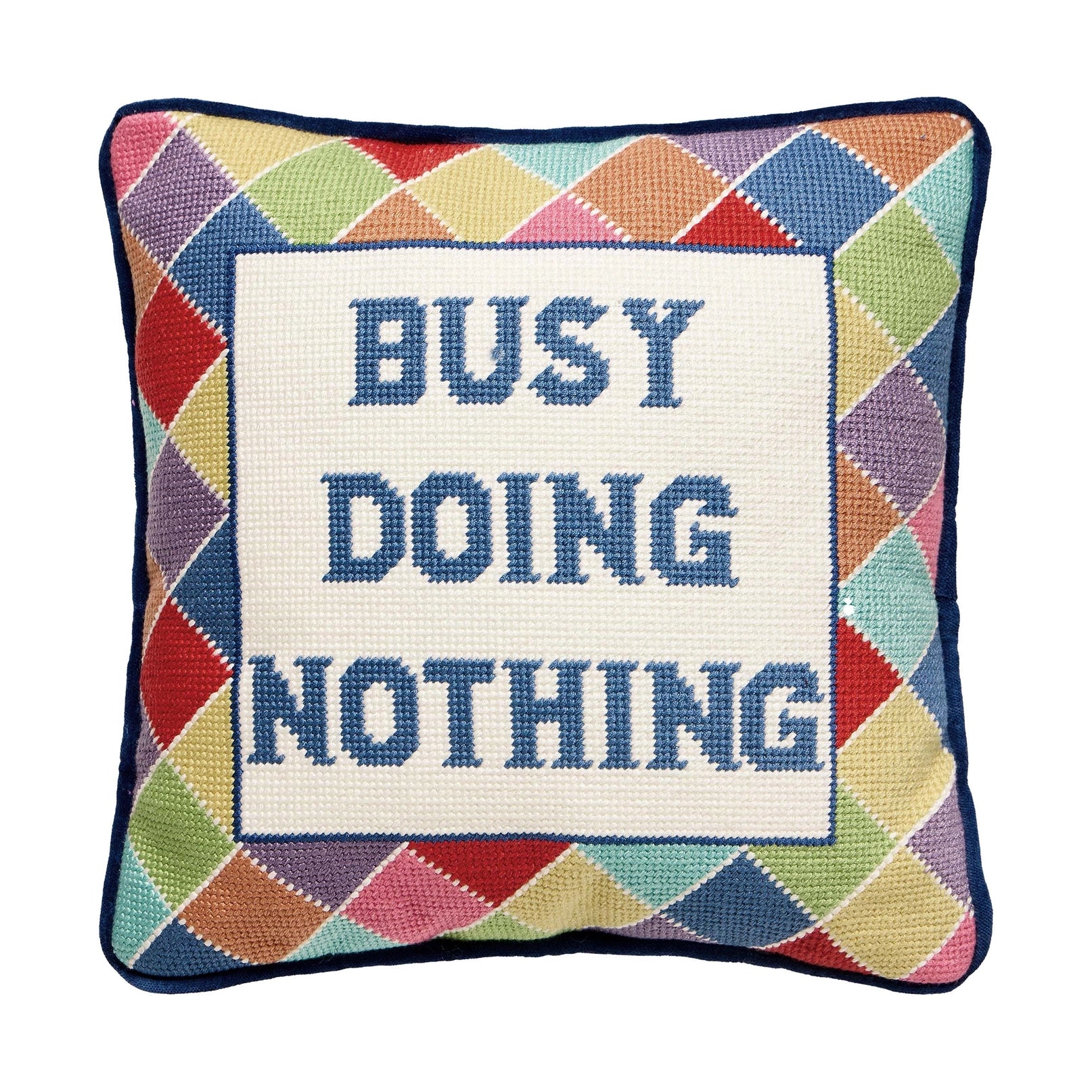 Busy Doing Nothing Embroidered Pillow image 0
