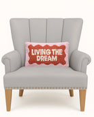 Living the Dream Hook Pillow - Ampersand image 0